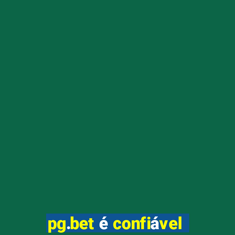 pg.bet é confiável