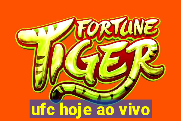 ufc hoje ao vivo