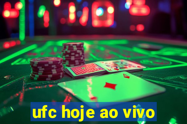 ufc hoje ao vivo