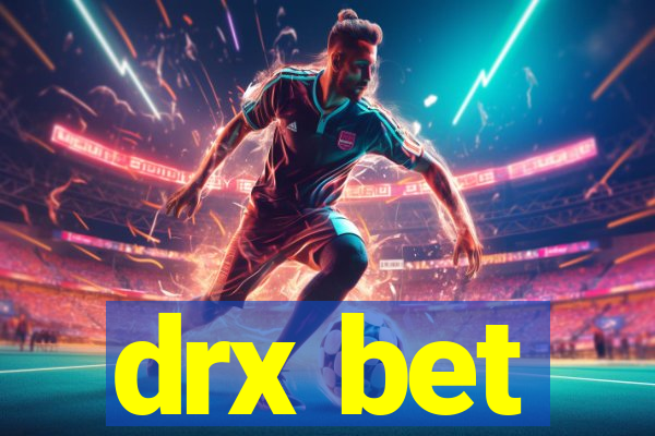 drx bet