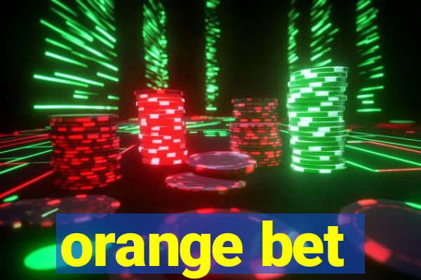 orange bet