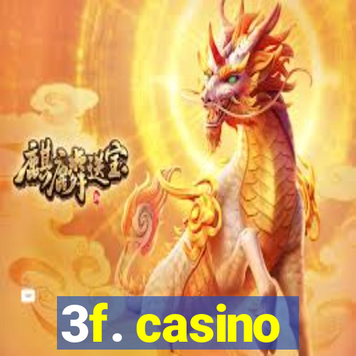 3f. casino