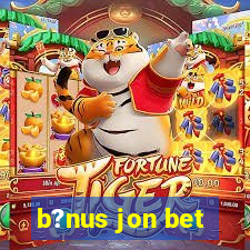 b?nus jon bet