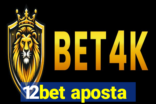 12bet aposta