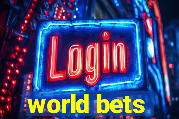 world bets