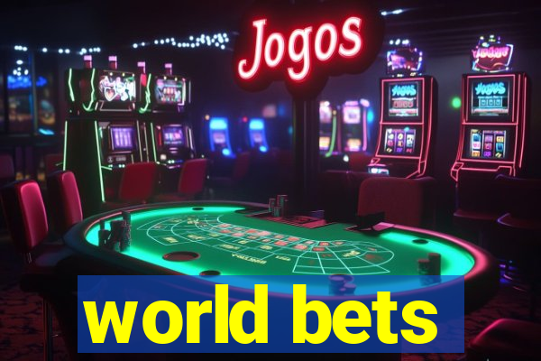 world bets