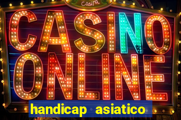 handicap asiatico 0.0 - 0.5