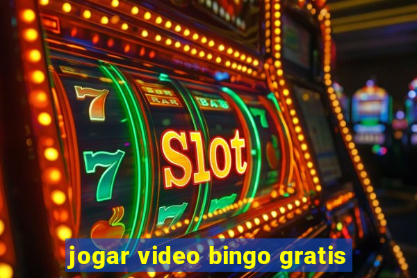 jogar video bingo gratis