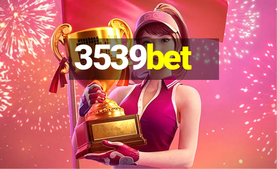 3539bet