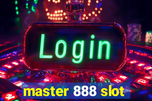 master 888 slot