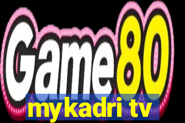 mykadri tv