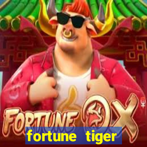 fortune tiger aposta de 1 real