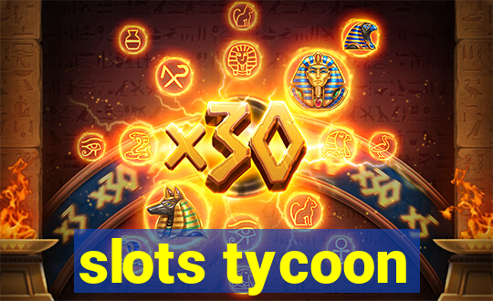 slots tycoon