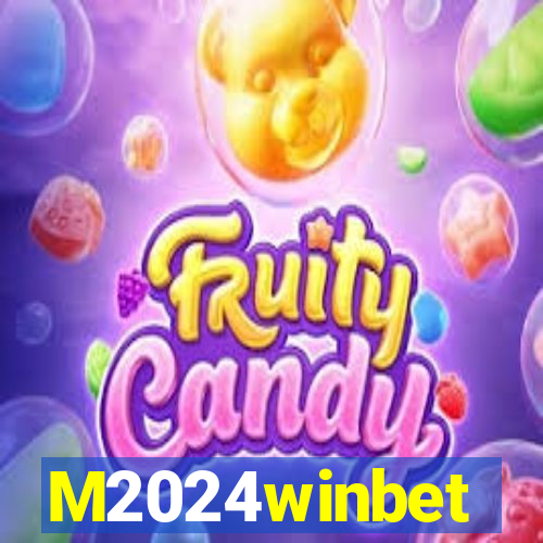 M2024winbet