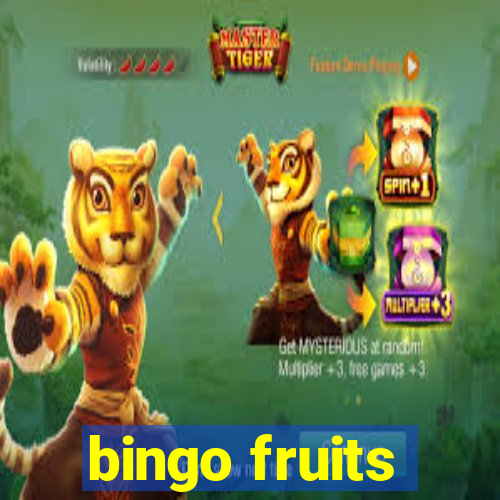 bingo fruits