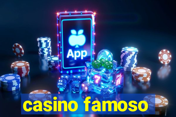 casino famoso