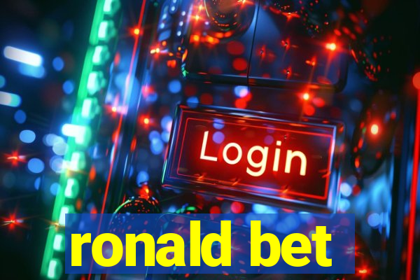 ronald bet