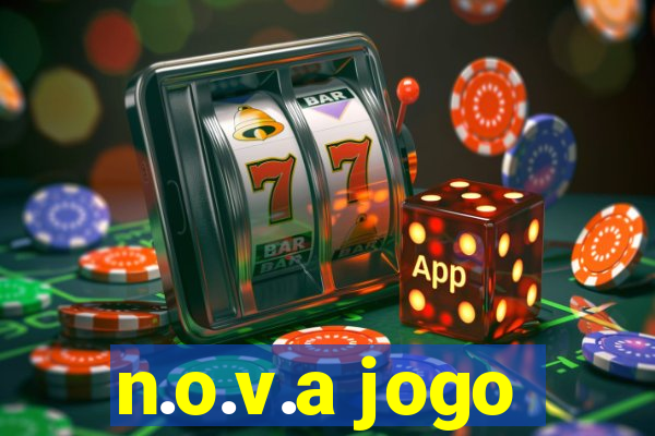 n.o.v.a jogo