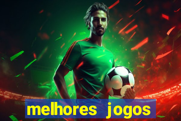 melhores jogos mobile 2024