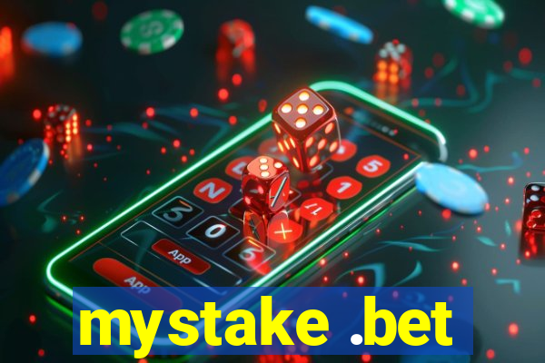 mystake .bet