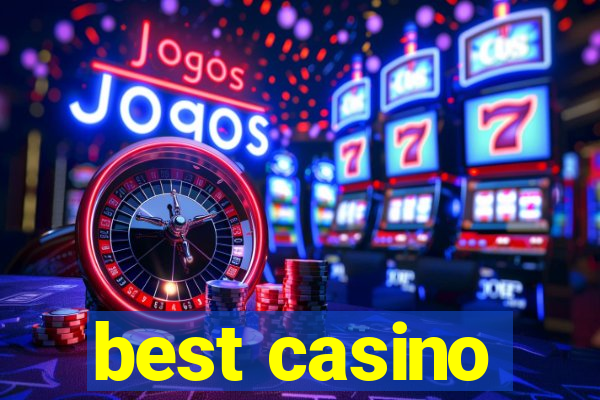 best casino