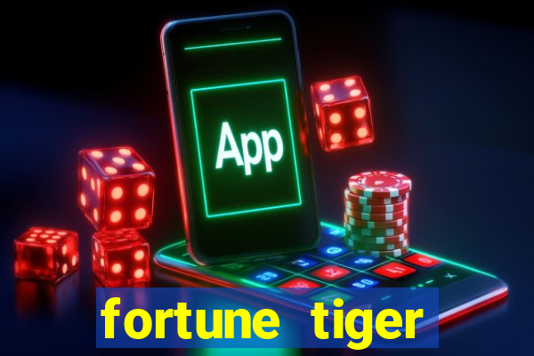 fortune tiger plataforma de 1 real