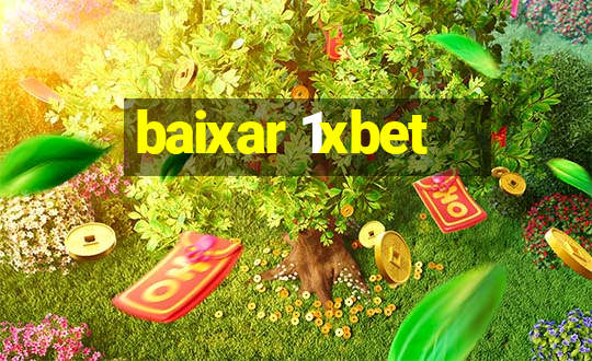 baixar 1xbet