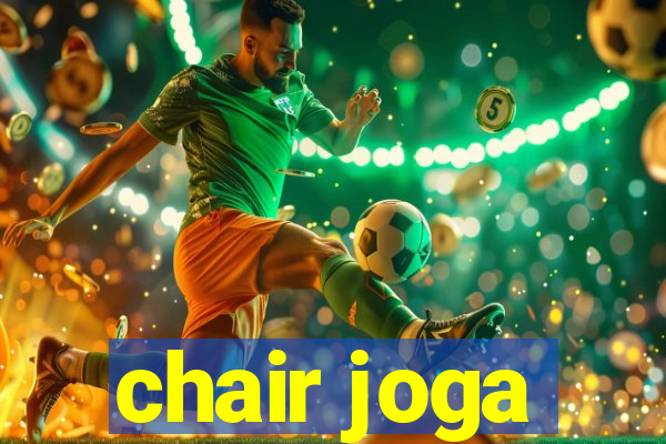 chair joga