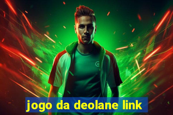 jogo da deolane link