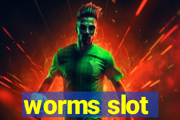 worms slot