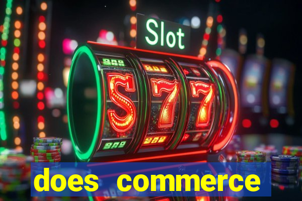 does commerce casino have slot machines