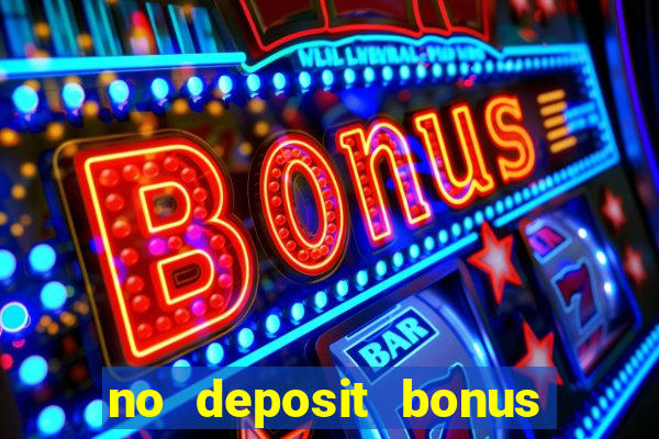 no deposit bonus casino online