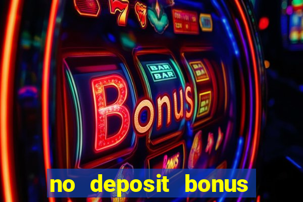 no deposit bonus casino online