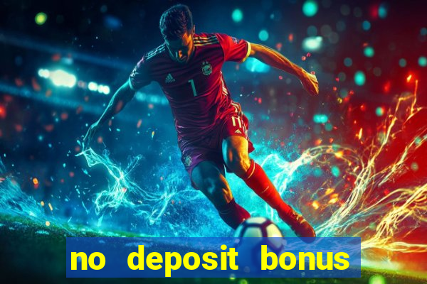 no deposit bonus casino online