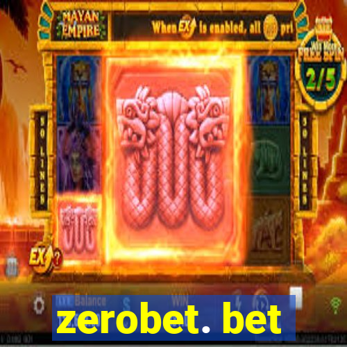 zerobet. bet