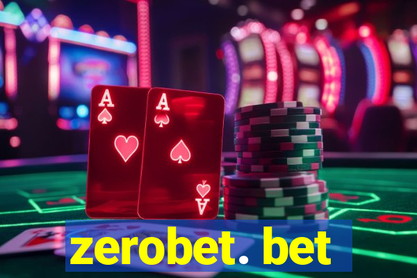 zerobet. bet