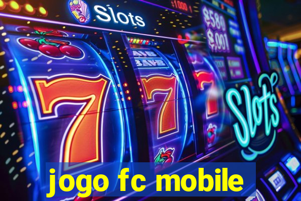 jogo fc mobile