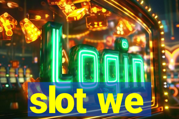 slot we