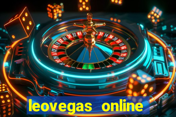 leovegas online casino login