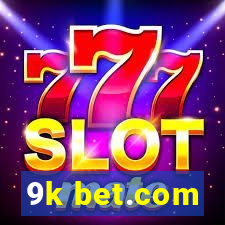 9k bet.com