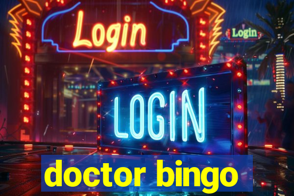 doctor bingo