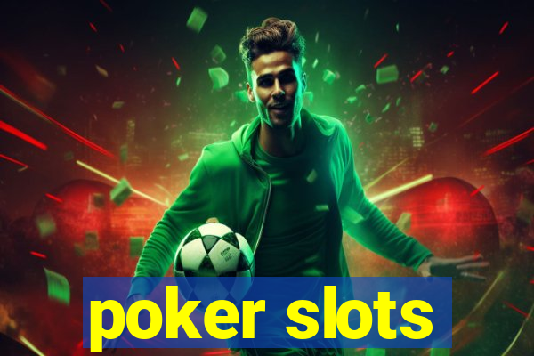 poker slots