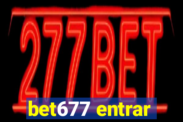 bet677 entrar