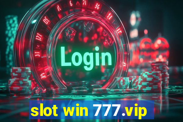 slot win 777.vip