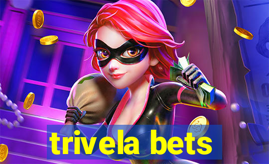 trivela bets