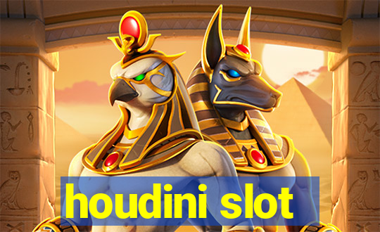 houdini slot