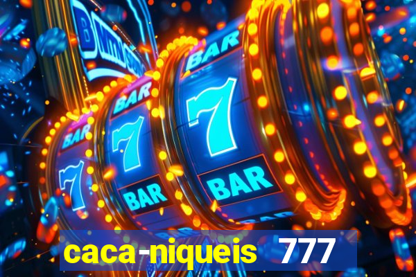 caca-niqueis 777 earth dream