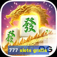 777 slots gratis