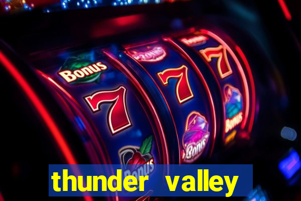 thunder valley resort & casino