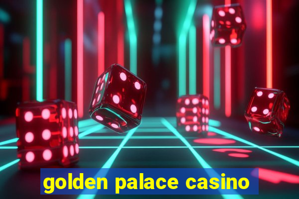 golden palace casino